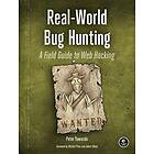 Peter Yaworski: Real-world Bug Hunting