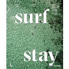 Veerle Helsen: Surf &; Stay