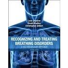 Christopher Gilbert: Recognizing and Treating Breathing Disorders