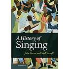 John Potter: A History of Singing