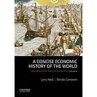 Larry Neal: A Concise Economic History of the World