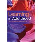 SB Merriam: Learning in Adulthood A Comprehensive Guide, Fourth Edition