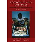 Richard R Wilk: Economies and Cultures