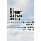 Andr F Carvalho: The Treatment of Bipolar Disorder