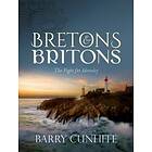 Barry Cunliffe: Bretons and Britons