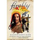 James Lovegrove: Firefly The Magnificent Nine
