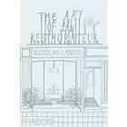 Nicholas Lander: The Art of the Restaurateur
