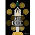 Norbert Wolf: Art Deco