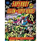 Paul Levitz, Mike Grell: Superboy and the Legion of Super-Heroes: Tabloid Edition