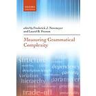 Frederick J Newmeyer: Measuring Grammatical Complexity