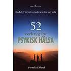 Pernilla Eklund: 52 verktyg för psykisk hälsa handbok personlig och andlig utveckling