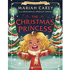 Mariah Carey, Michaela Angela Davis: The Christmas Princess