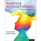 Tayyab Rashid: Positive Psychotherapy