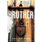 Ania Ahlborn: Brother