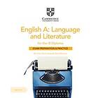 English A: Language and Literature for the IB Diploma Exam Preparation and Practice with Digital Access (2 Year)