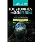 Good Video Games and Good Learning