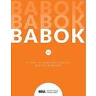 Guide to Business Analysis Body of Knowledge (Babok Guide)