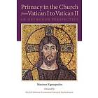 Primacy in the Church from Vatican I to Vatican II