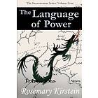 Rosemary Kirstein: The Language of Power