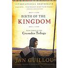 Jan Guillou: Birth of the Kingdom