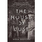 Noah Broyles: The House of Dust