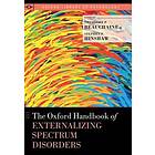 Theodore P Beauchaine: The Oxford Handbook of Externalizing Spectrum Disorders