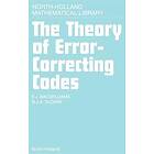 F J MacWilliams: The Theory of Error-Correcting Codes