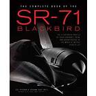 Richard Graham: The Complete Book of the SR-71