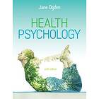 Jane Ogden: Health Psychology, 6e