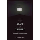 H Clark Barrett: The Shape of Thought