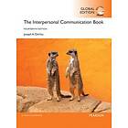 Joseph A DeVito: The Interpersonal Communication Book, Global Edition
