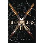Katie Wismer: Bloodless Ties