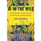 Peter Dauvergne: AI in the Wild