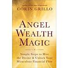 Corin Grillo: Angel Wealth Magic