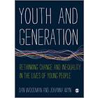 Dan Woodman: Youth and Generation