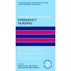 Robert Crouch OBE: Oxford Handbook of Emergency Nursing