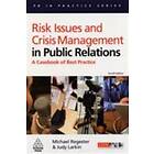 Michael Regester, Judy Larkin: Risk Issues and Crisis Management in Public Relations