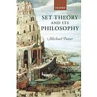 Michael Potter: Set Theory and its Philosophy