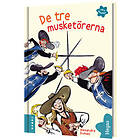 Alexandre Dumas, Wolfgang Knape: De tre musketörerna