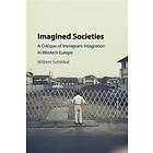 Willem Schinkel: Imagined Societies