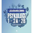 Wiwi Ahlberg, Lena Freeman: Psykologi1, 2A, 2B Lärarhandledning