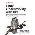 David Calavera, Lorenzo Fontana: Linux Observability with BPF