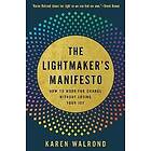 Karen Walrond: The Lightmaker's Manifesto