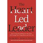 Tommy Spaulding: The Heart-Led Leader