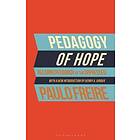 Paulo Freire: Pedagogy of Hope