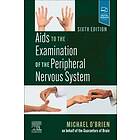 Michael O'Brien: Aids to the Examination of Peripheral Nervous System