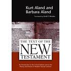 Kurt Aland, Barbara Aland: The Text of the New Testament