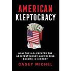 Casey Michel: American Kleptocracy
