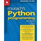 Joel Murach, Michael Urban: Murach's Python Programming (2nd Edition)