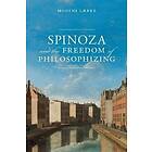 Mogens Lrke: Spinoza and the Freedom of Philosophizing